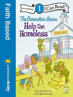 cover image of The Berenstain Bears Help the Homeless